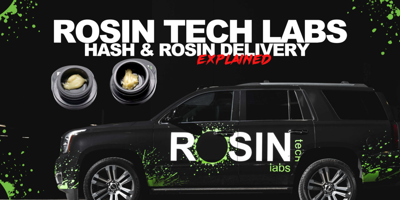 Rosin Tech Labs Live Rosin Delivery